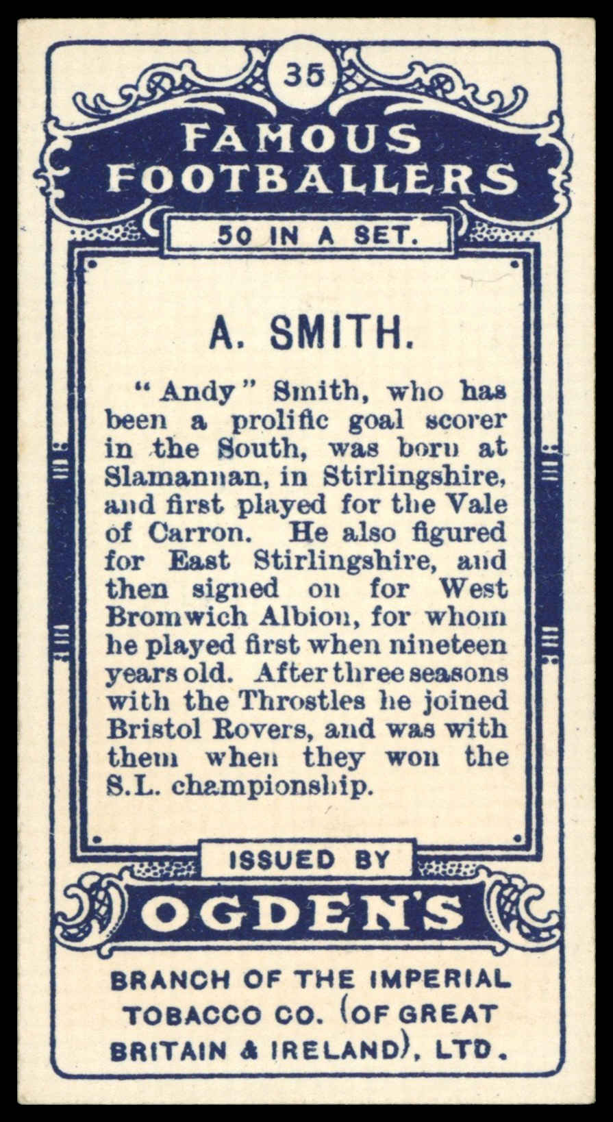 Ogden's - 'Famous Footballers' - A. Smith (West Bromwich Albion) (1908) Ogden's - 'Famous Footballers' - A. Smith (West Bromwich Albion) (1908)