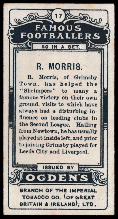 Ogden's - 'Famous Footballers' - R. Morris (Grimsby Town) Ogden's - 'Famous Footballers' - R. Morris (Grimsby Town)