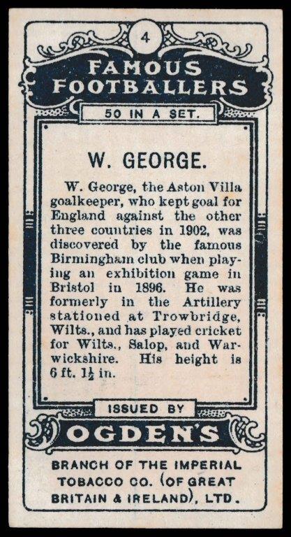 Ogden's - 'Famous Footballers' - W. George (Aston Villa) Ogden's - 'Famous Footballers' - W. George (Aston Villa)