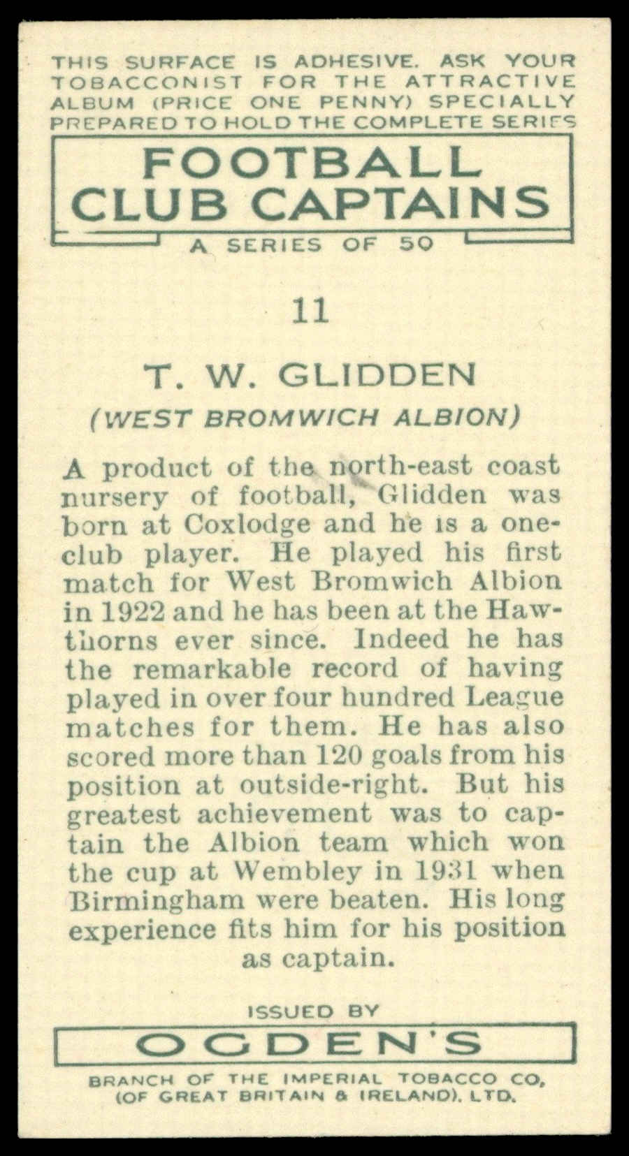 Ogden's - 'Football Club Captains' (1935) - #11 - T.W. Glidden (West Brom) Ogden's - 'Football Club Captains' (1935) - #11 - T.W. Glidden (West Brom)