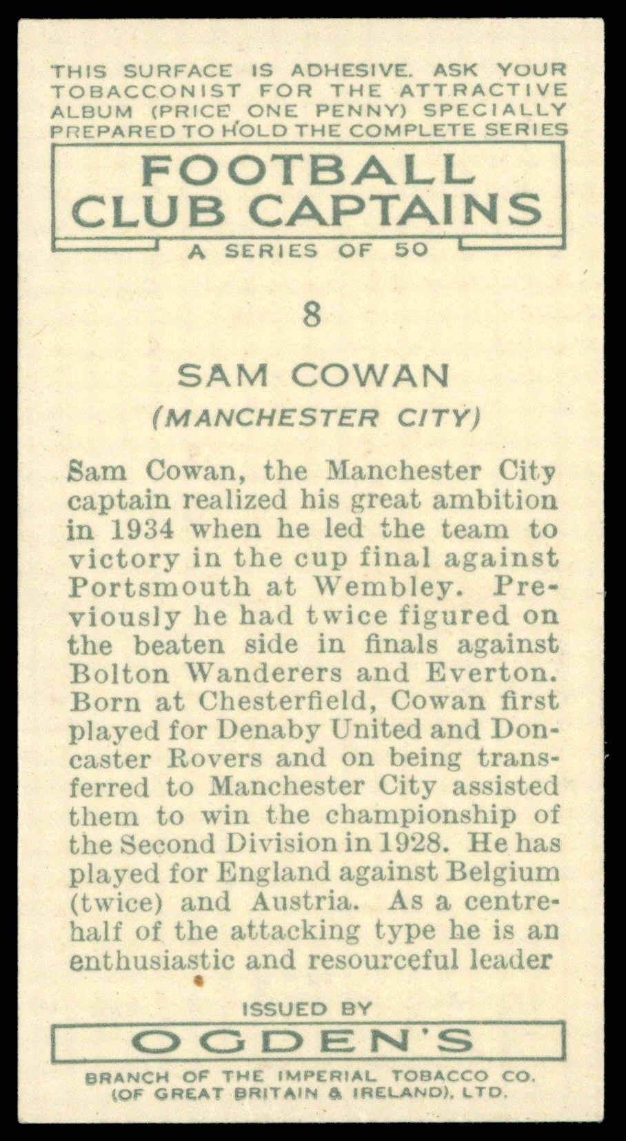Ogden's - 'Football Club Captains' (1935) - #8 - Sam Cowan (Man City) Ogden's - 'Football Club Captains' (1935) - #8 - Sam Cowan (Man City)