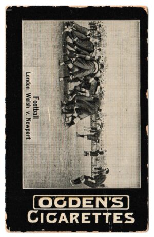 Ogden's - 'General Interest. F. Plain Backs. No Full Stop. (Football)' (1903) - Card #30 - London Welsh v Newport