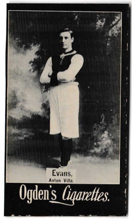 Ogden's - 'General Interest. C. Plain Backs. (Football)' (1902) - Evans (Aston Villa) Ogden's - 'General Interest. C. Plain Backs. (Football)' (1902) - Evans (Aston Villa)