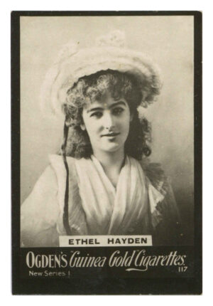 Ogden's - 'Guinea Gold New Series I' - Ethel Hayden I.117 (1902)
