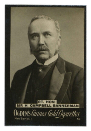 Ogden's - 'Guinea Gold New Series I' - Rt. Hon. Sir H. Campbell Bannerman I.62 (1902) Ogden's - 'Guinea Gold New Series I' - Rt. Hon. Sir H. Campbell Bannerman I.62 (1902)