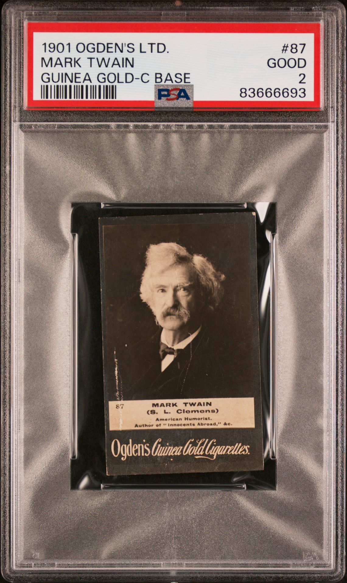 Ogden's - 'Guinea Gold Base C' (1901) - Mark Twain **PSA2** Ogden's - 'Guinea Gold Base C' (1901) - Mark Twain **PSA2**