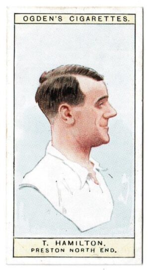 Ogden's - 'Captains of Association Football Clubs, & Colours' (1926) - Card #32 - T. Hamilton (Preston North End) Ogden's - 'Captains of Association Football Clubs, & Colours' (1926) - Card #32 - T. Hamilton (Preston North End)
