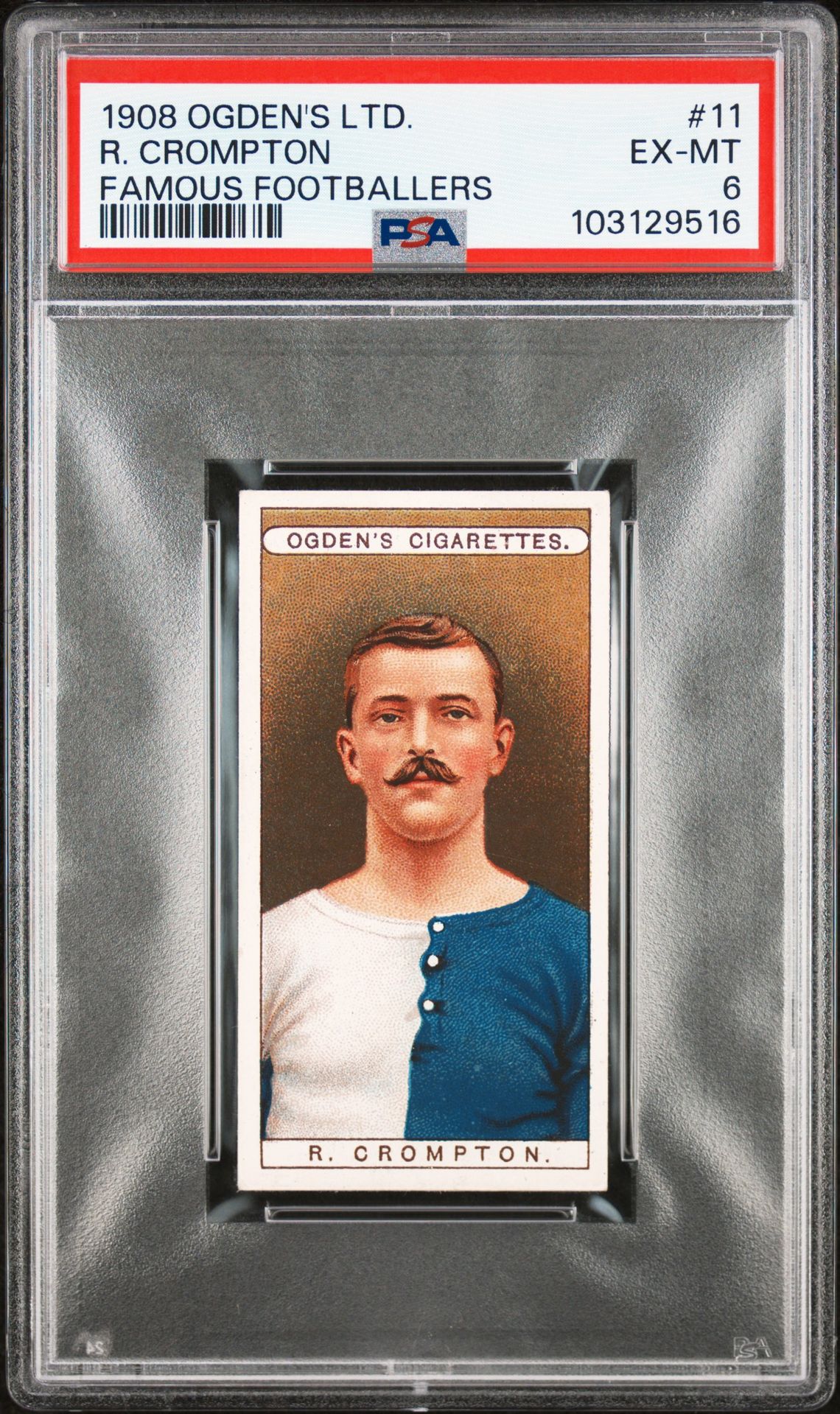 Ogden's - 'Famous Footballers' (1908) - R. Crompton (Blackburn Rovers) **PSA6** Ogden's - 'Famous Footballers' (1908) - R. Crompton (Blackburn Rovers) **PSA6**