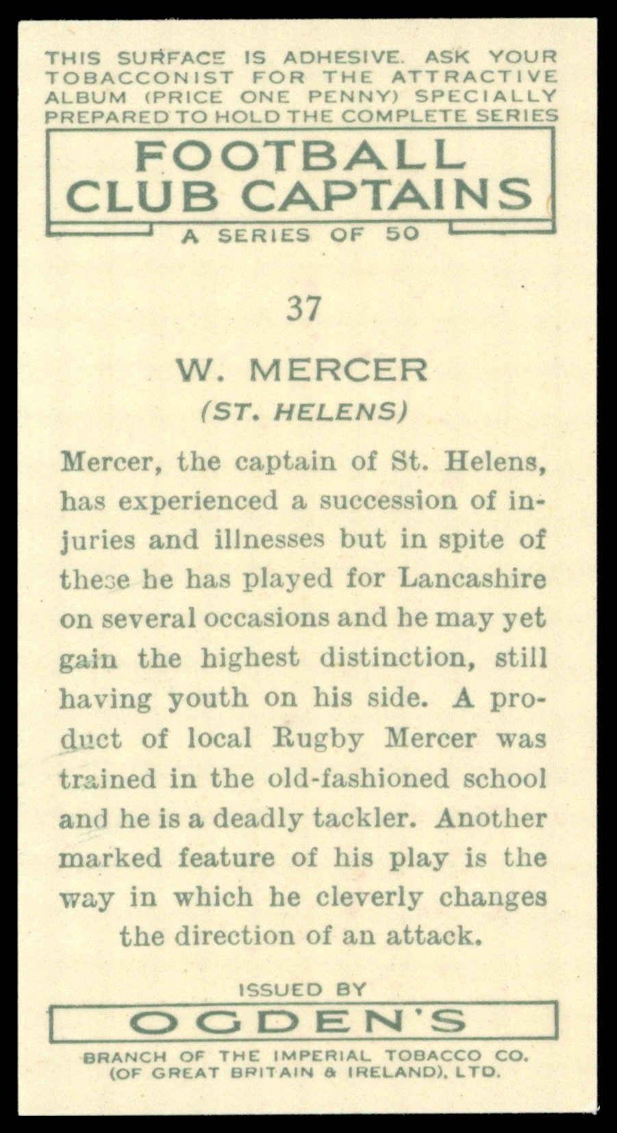 Ogden's - 'Football Club Captains' (1935) - #37 - W. Mercer (St. Helens) Ogden's - 'Football Club Captains' (1935) - #37 - W. Mercer (St. Helens)