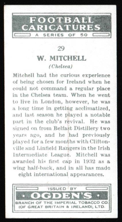 Ogden's - 'Football Caricatures' (1935) - W. Mitchell (Chelsea) Ogden's - 'Football Caricatures' (1935) - W. Mitchell (Chelsea)