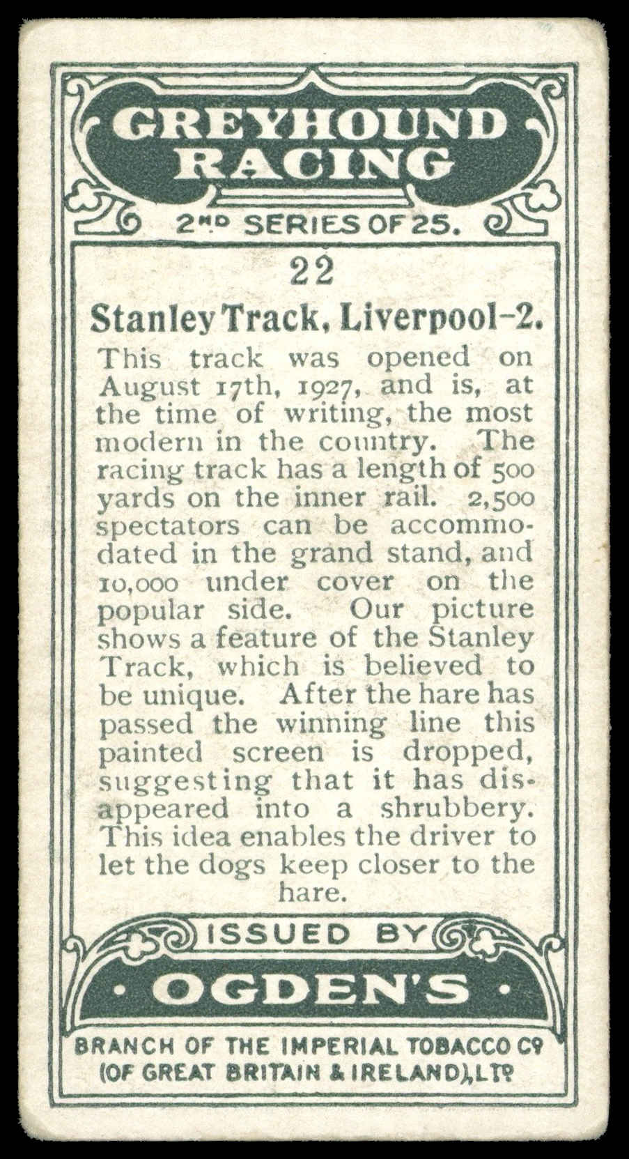 Ogden's - 'Greyhound Racing S2' (1928) - #22 - Stanley Track - Liverpool 2 Ogden's - 'Greyhound Racing S2' (1928) - #22 - Stanley Track - Liverpool 2