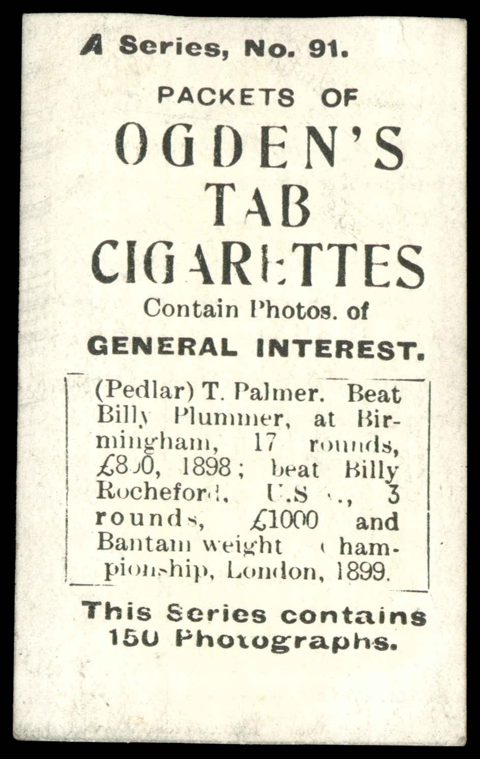 Ogden's - (Pedlar) T. Palmer - 'Tabs A - Boxing' (1901) #91 Ogden's - (Pedlar) T. Palmer - 'Tabs A - Boxing' (1901) #91
