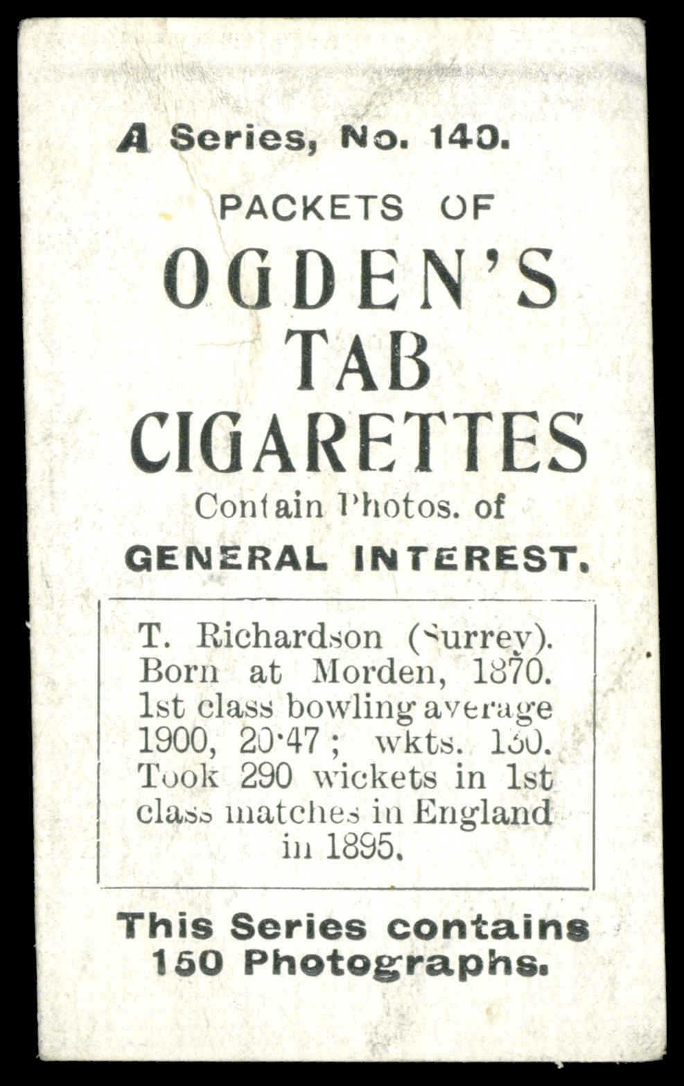 Ogden's - 'Tabs A - Cricket' (1901) - T. Richardson (Surrey) Ogden's - 'Tabs A - Cricket' (1901) - T. Richardson (Surrey)