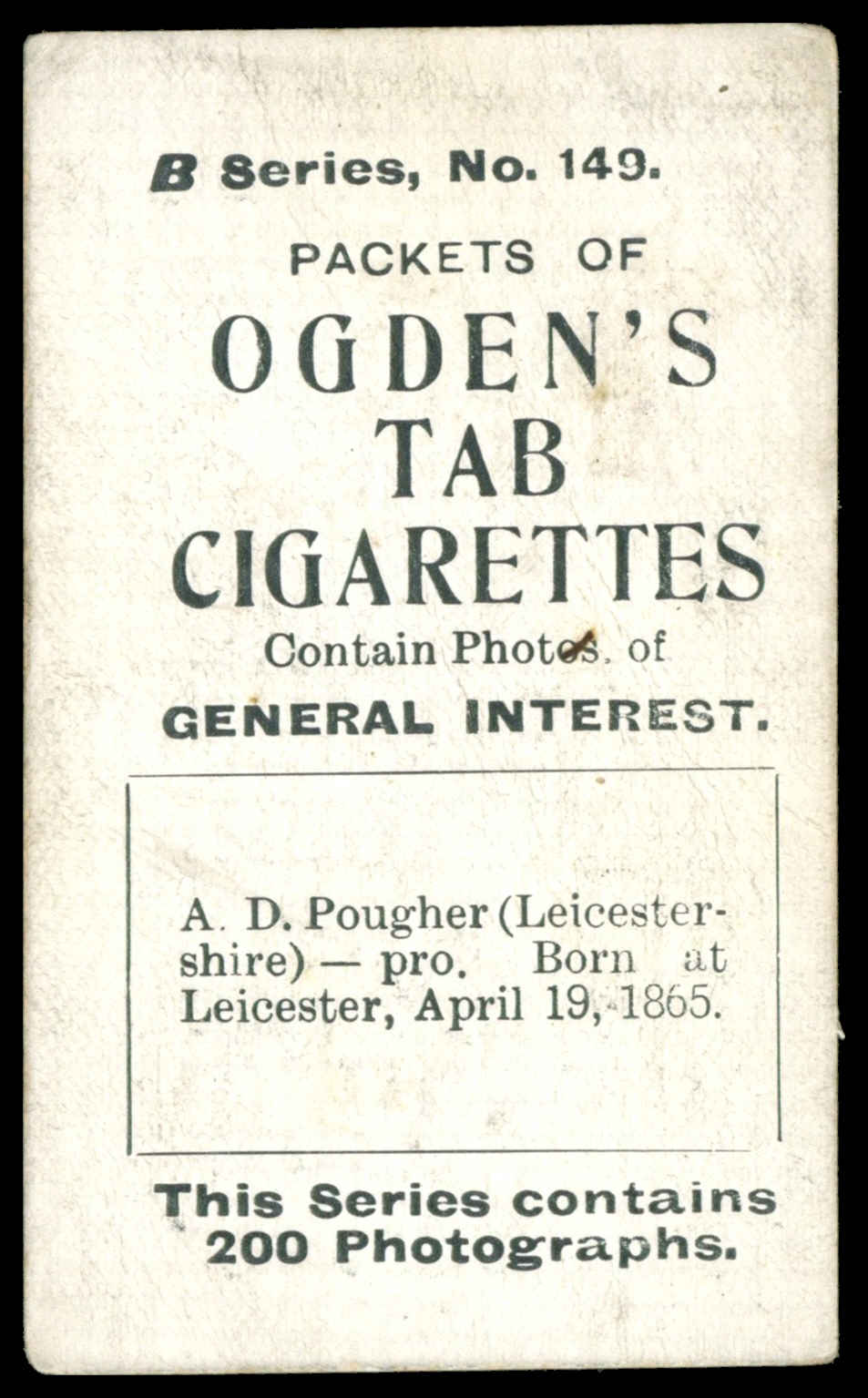 Ogden's - 'Tabs B - Cricket' (1902) - A.D. Pougher (Leicestershire) Ogden's - 'Tabs B - Cricket' (1902) - A.D. Pougher (Leicestershire)