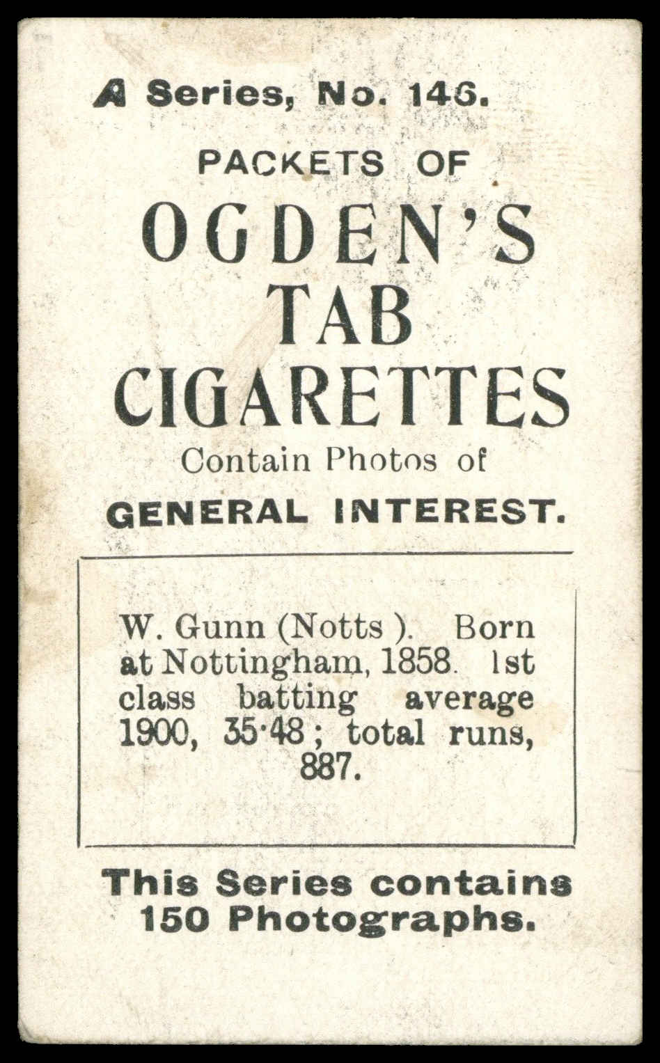 Ogden's - 'Tabs A - Cricket' (1901) - W. Gunn (Notts) Ogden's - 'Tabs A - Cricket' (1901) - W. Gunn (Notts)