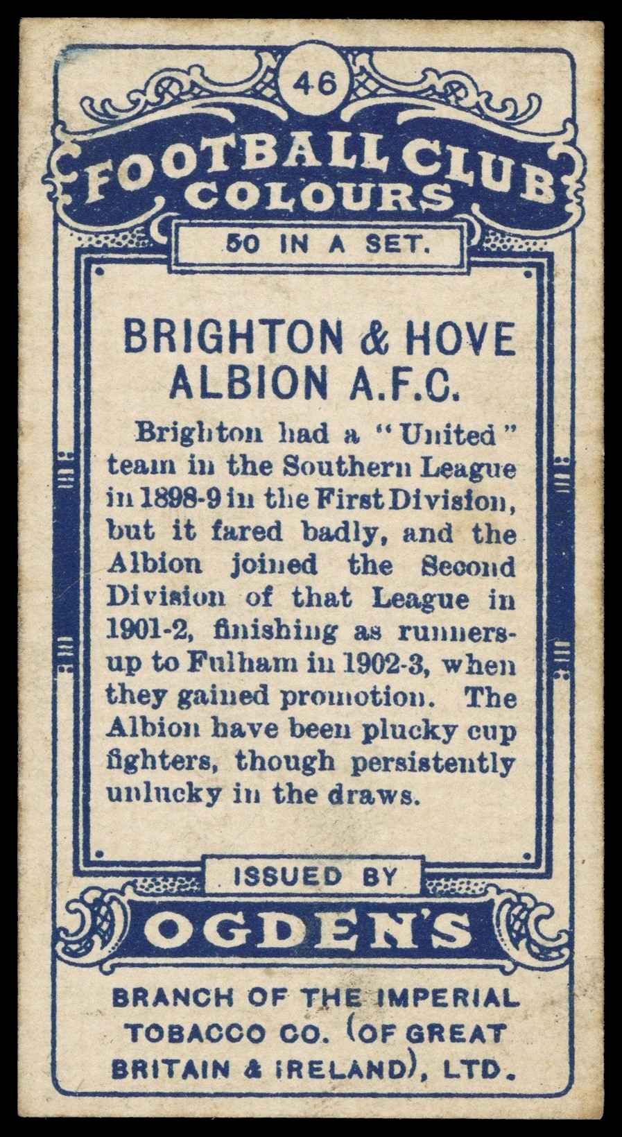 Ogden's - 'Football Club Colours' Brighton & Hove Albion (1906) Ogden's - 'Football Club Colours' Brighton & Hove Albion (1906)