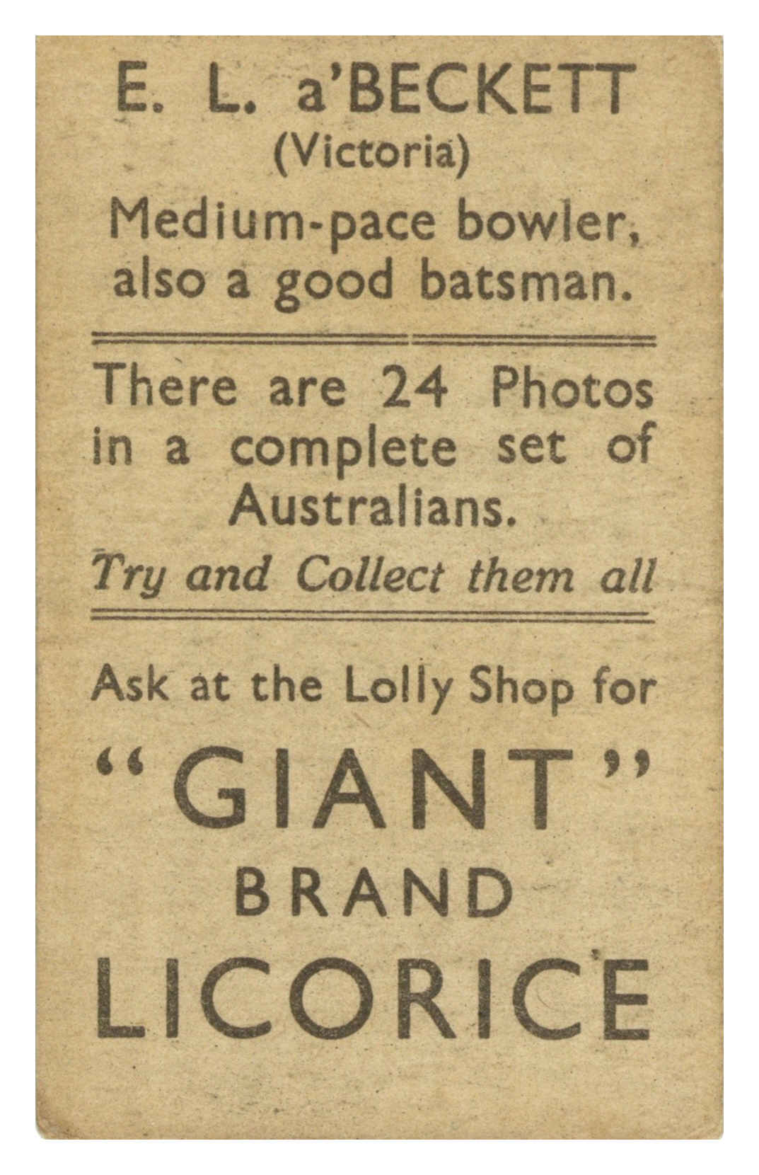 Australian Licorice - 'Australian Cricketers (1931)' (1931) - E. a'Beckett Australian Licorice - 'Australian Cricketers (1931)' (1931) - E. a'Beckett