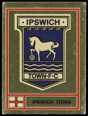 Panini - 'Football 78' (1978) - Badge (Ipswich Town) Panini - 'Football 78' (1978) - Badge (Ipswich Town)