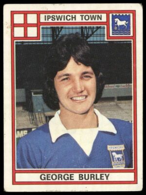 Panini - 'Football 78' (1978) - George Burley (Ipswich Town)