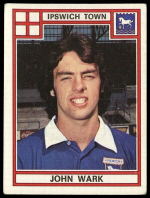 Panini - 'Football 78' (1978) - John Wark (Ipswich Town) Panini - 'Football 78' (1978) - John Wark (Ipswich Town)