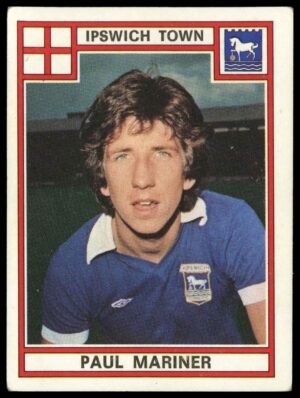 Panini - 'Football 78' (1978) - Paul Mariner (Ipswich Town)