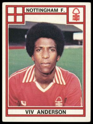 Panini - 'Football 78' (1978) - Viv Anderson (Nottingham Forest) Panini - 'Football 78' (1978) - Viv Anderson (Nottingham Forest)