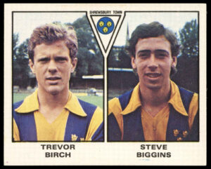 Panini - 'Football 80' - Seve Biggins & Trevor Birch (Shrewsbury Town) (1980) Panini - 'Football 80' - Seve Biggins & Trevor Birch (Shrewsbury Town) (1980)
