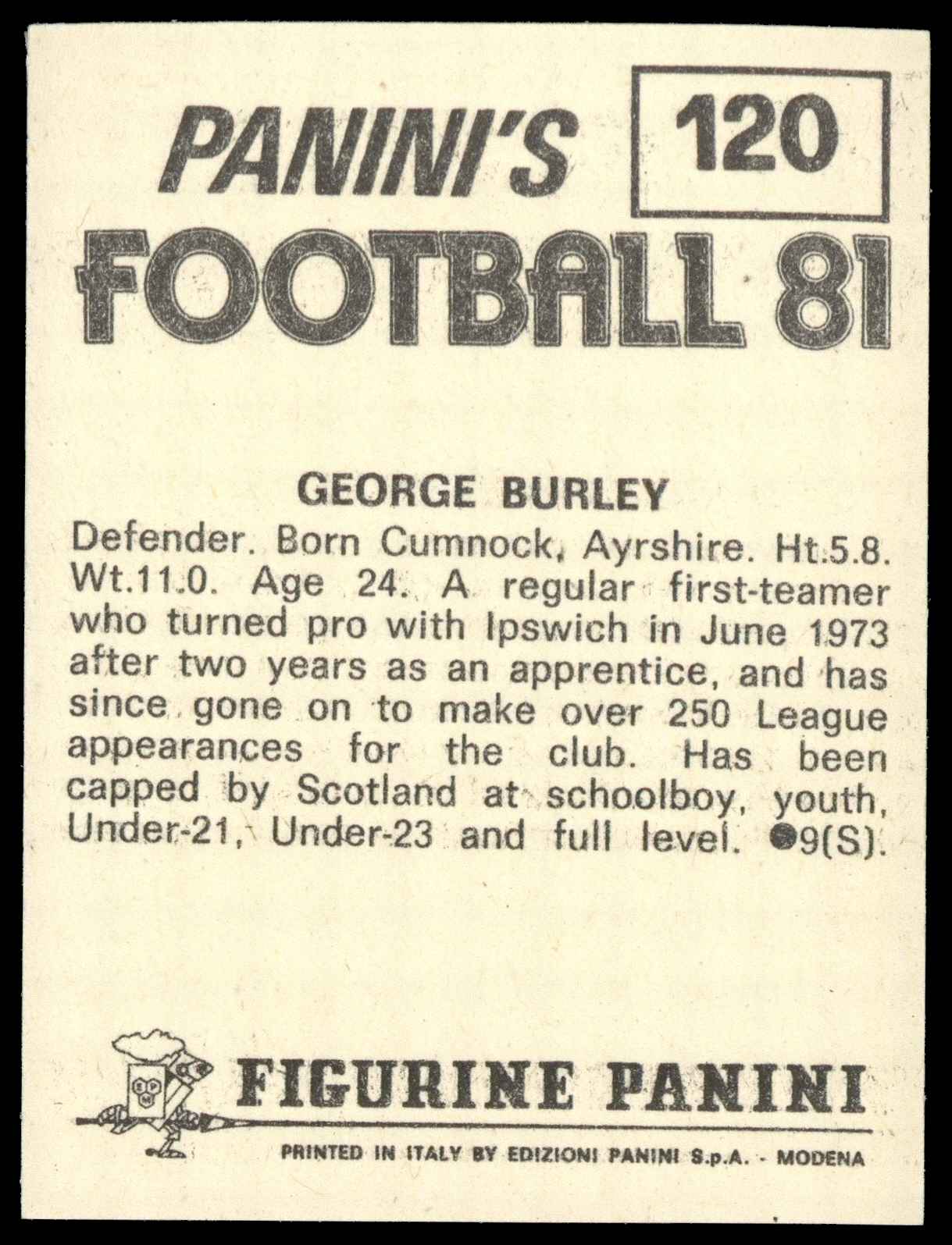 Panini - 'Football 81' (1981) - George Burley (Ipswich Town) Panini - 'Football 81' (1981) - George Burley (Ipswich Town)