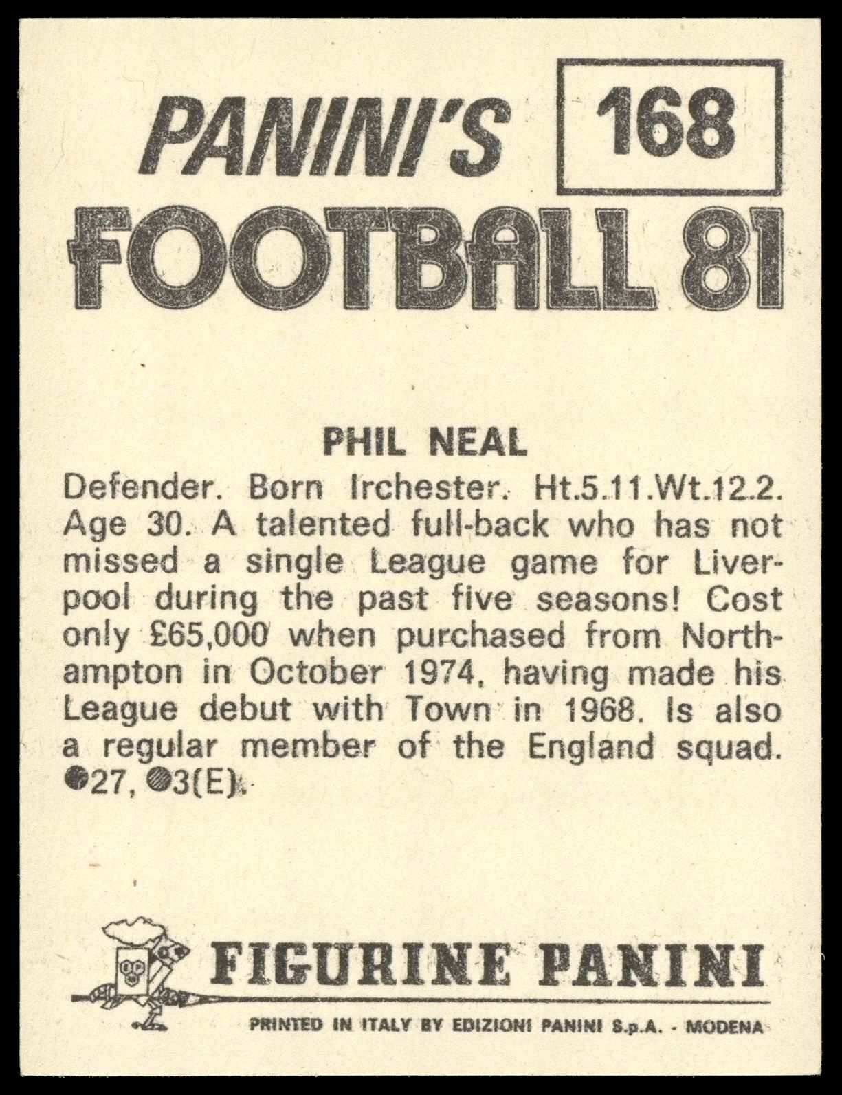 Panini - 'Football 81' (1981) - Phil Neal (Liverpool) Panini - 'Football 81' (1981) - Phil Neal (Liverpool)