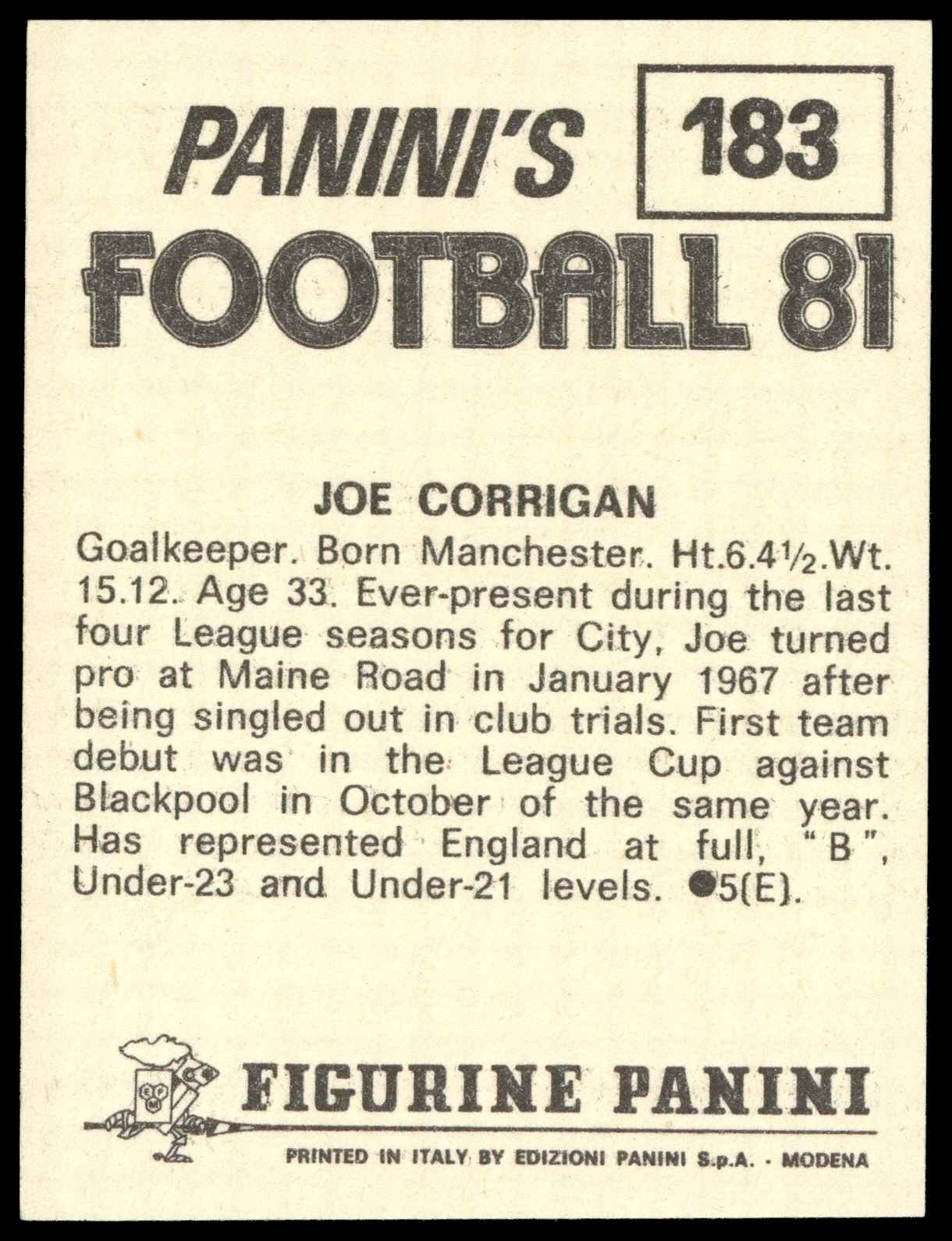 Panini - 'Football 81' (1981) - Joe Corrigan (Manchester City) Panini - 'Football 81' (1981) - Joe Corrigan (Manchester City)