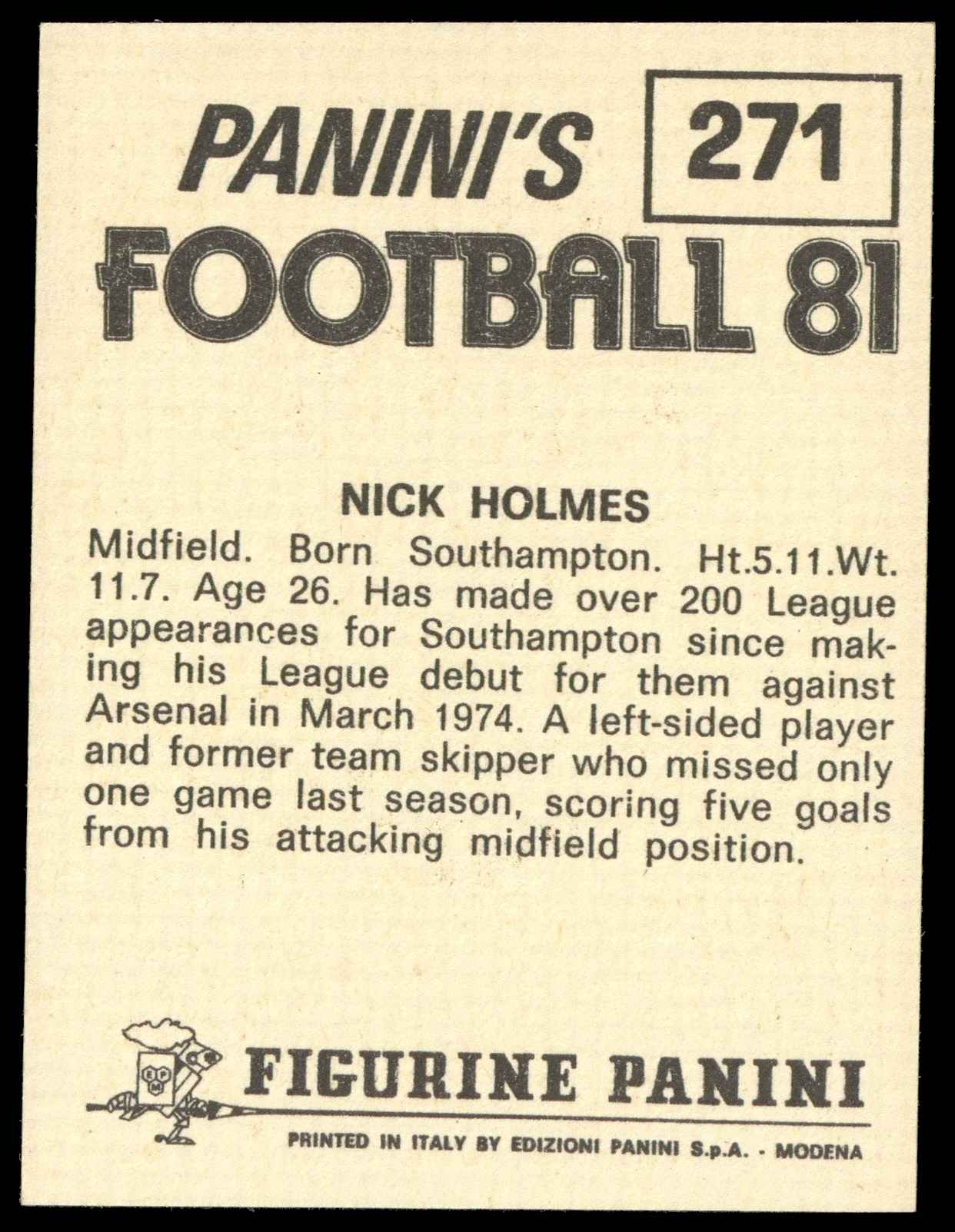 Panini - 'Football 81' (1981) - Nick Holmes (Southampton) Panini - 'Football 81' (1981) - Nick Holmes (Southampton)