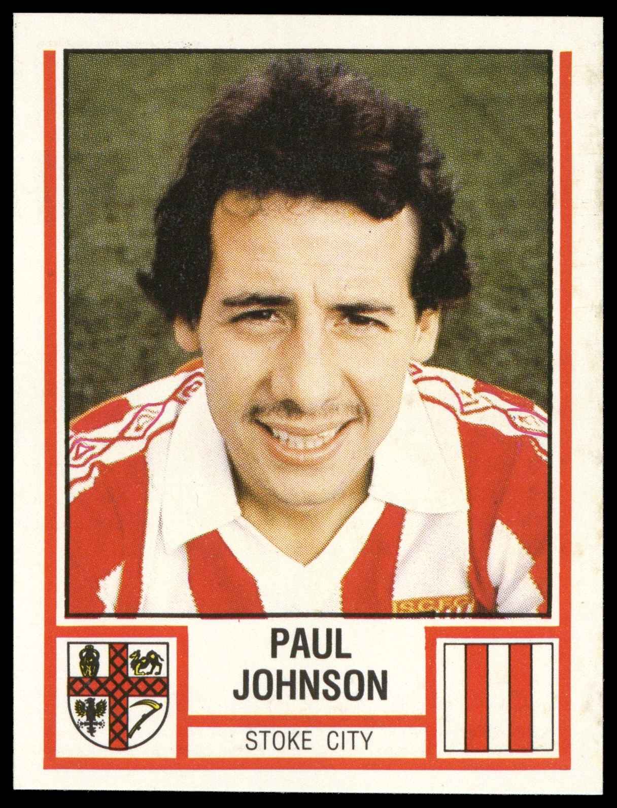 Panini - 'Football 81' (1981) - Paul Johnson (Stoke City) Panini - 'Football 81' (1981) - Paul Johnson (Stoke City)
