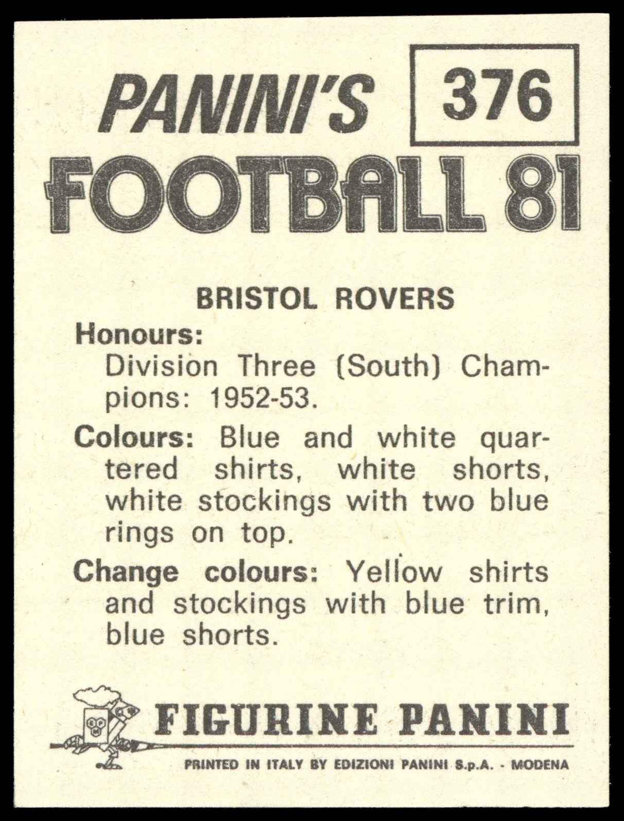 Panini - 'Football 81' (1981) - Team Photo (Bristol Rovers) Panini - 'Football 81' (1981) - Team Photo (Bristol Rovers)