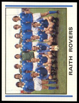 Panini - 'Football 81' (1981) - Team Photo (Raith Rovers) Panini - 'Football 81' (1981) - Team Photo (Raith Rovers)