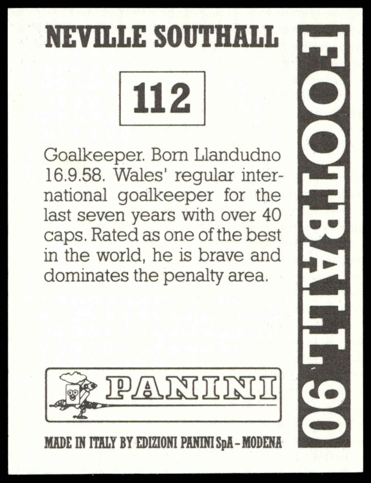 Panini - 'Football 90' (1990) - Neville Southall (Everton) Panini - 'Football 90' (1990) - Neville Southall (Everton)