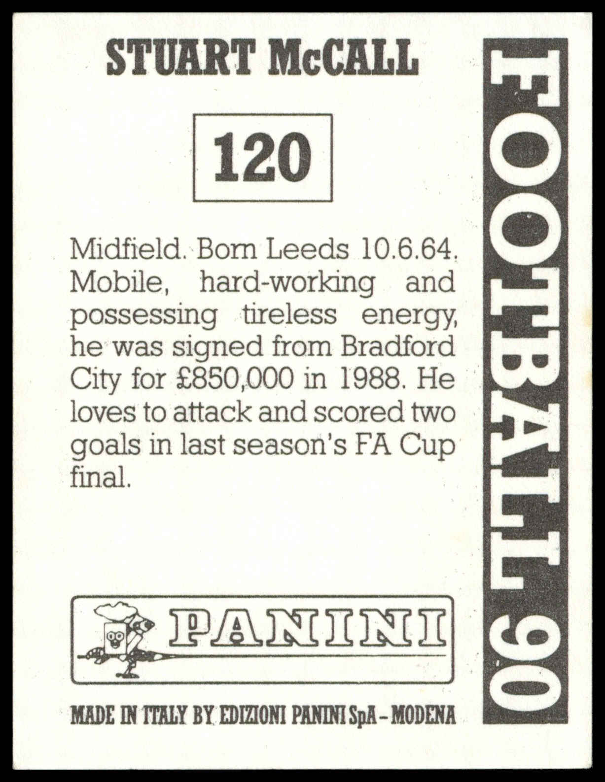 Panini - 'Football 90' (1990) - Stuart McCall (Everton) Panini - 'Football 90' (1990) - Stuart McCall (Everton)