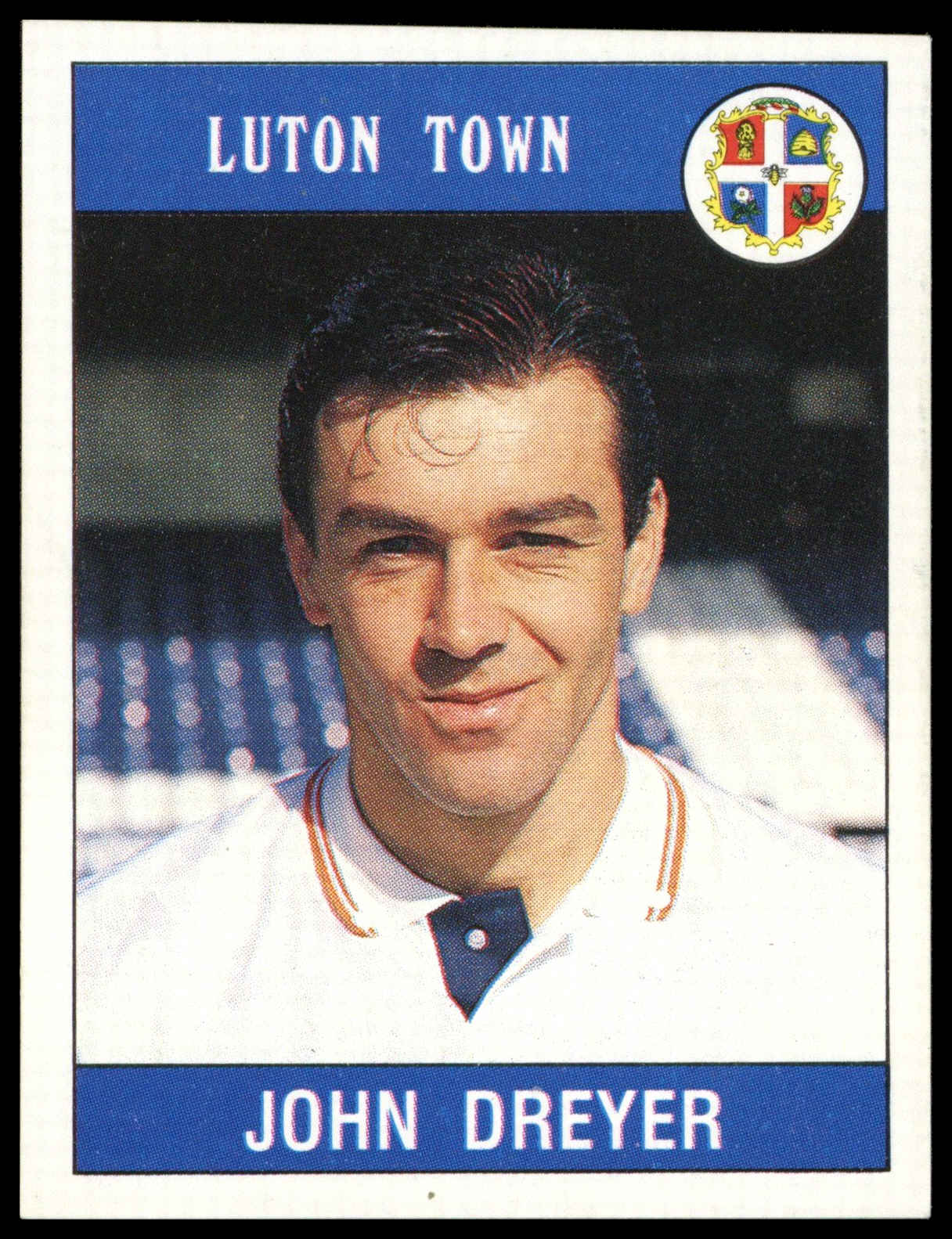 Panini - 'Football 90' (1990) - John Dreyer (Luton Town) Panini - 'Football 90' (1990) - John Dreyer (Luton Town)