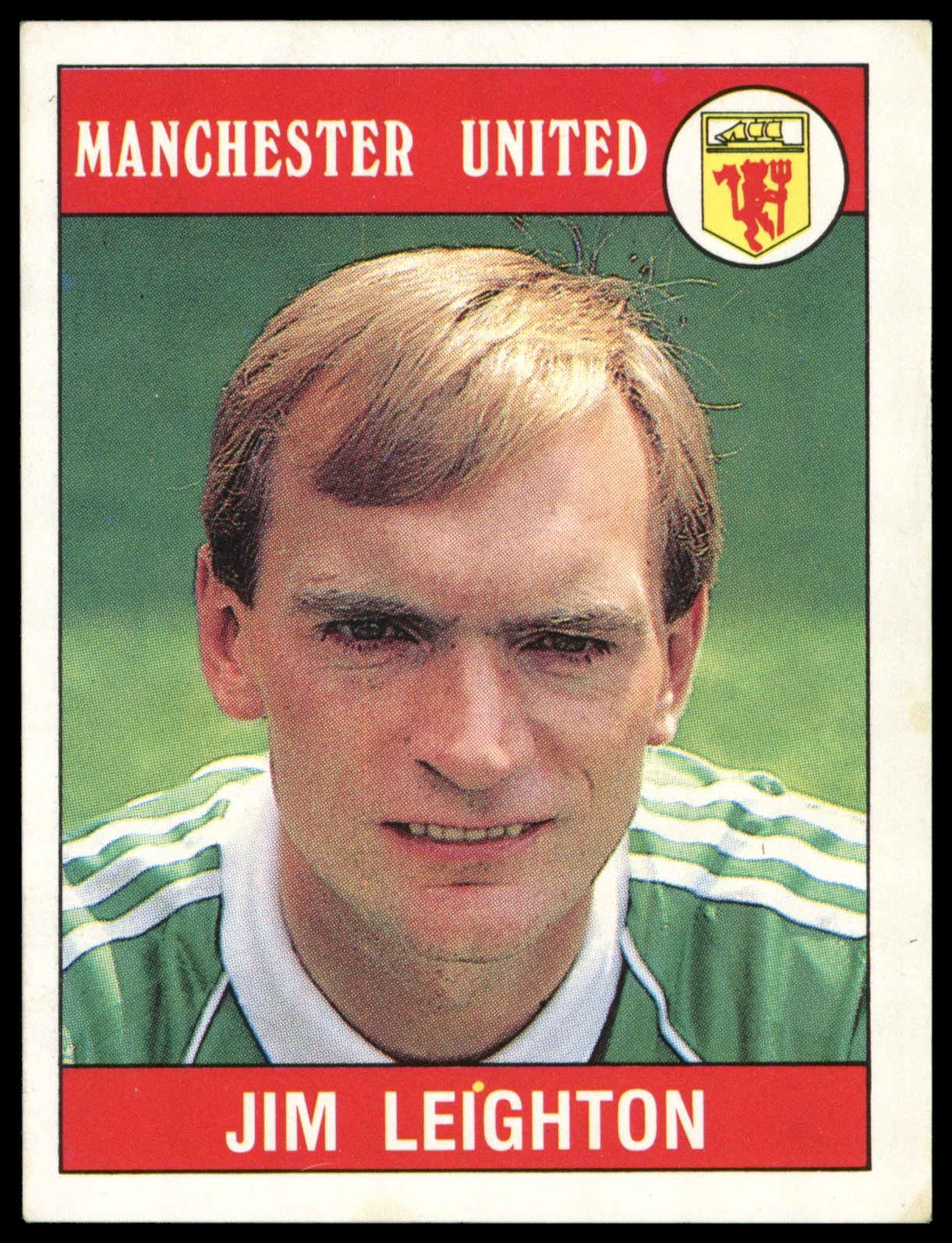 Panini - 'Football 90' (1990) - Jim Leighton (Manchester United) Panini - 'Football 90' (1990) - Jim Leighton (Manchester United)