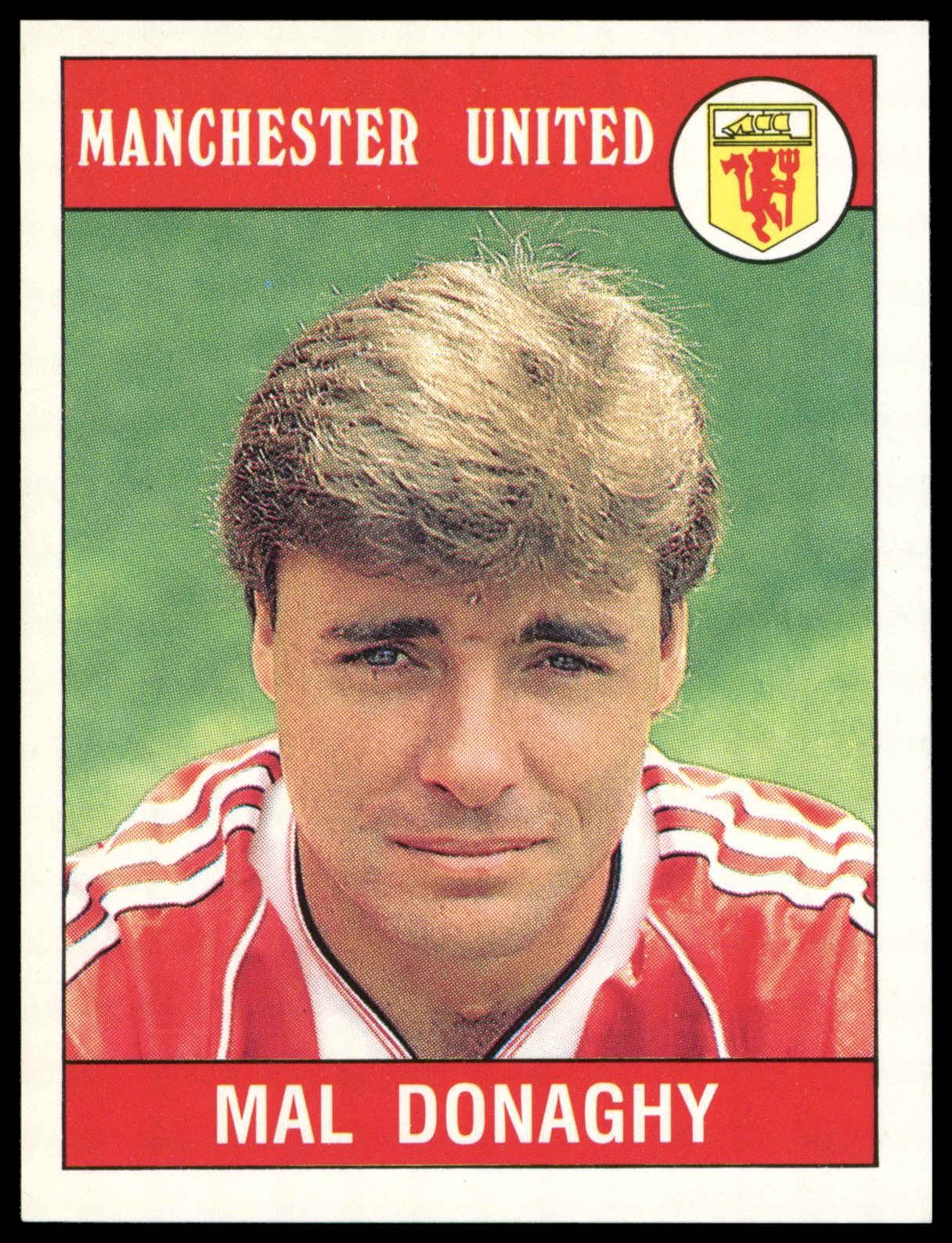 Panini - 'Football 90' (1990) - Mal Donaghy (Manchester United) Panini - 'Football 90' (1990) - Mal Donaghy (Manchester United)