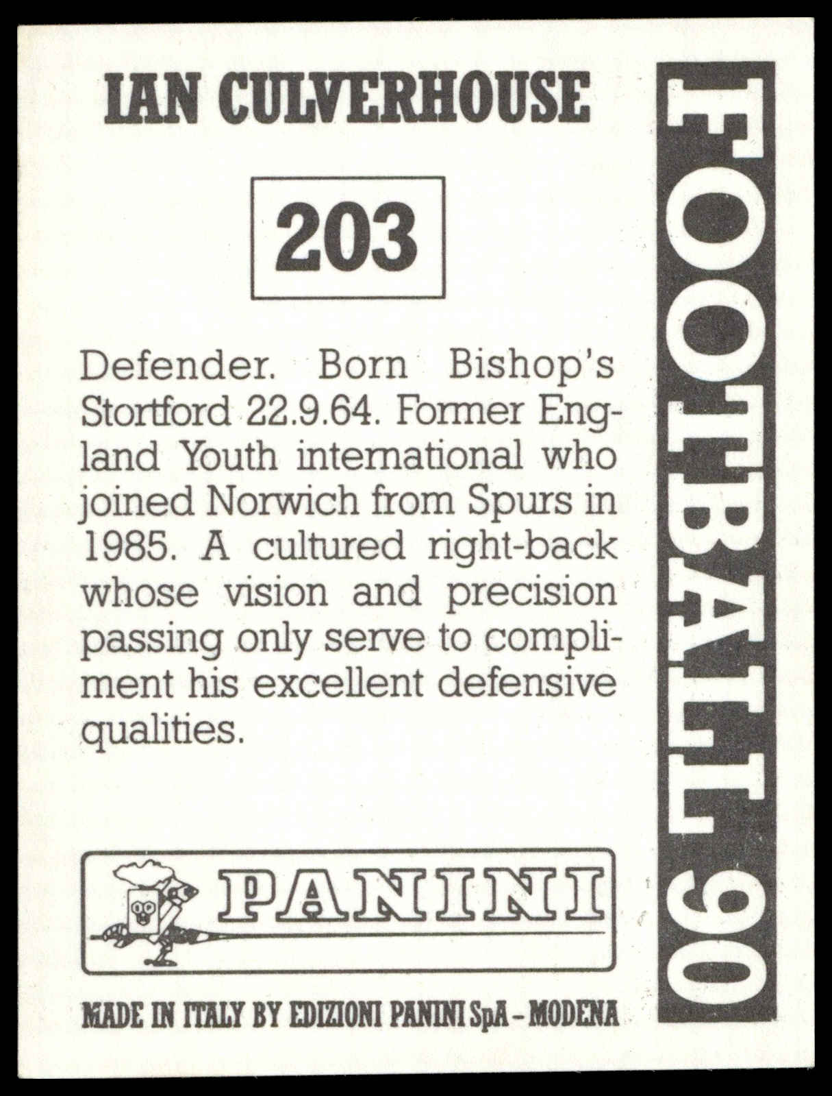 Panini - 'Football 90' (1990) - Ian Culverhouse (Norwich City) Panini - 'Football 90' (1990) - Ian Culverhouse (Norwich City)