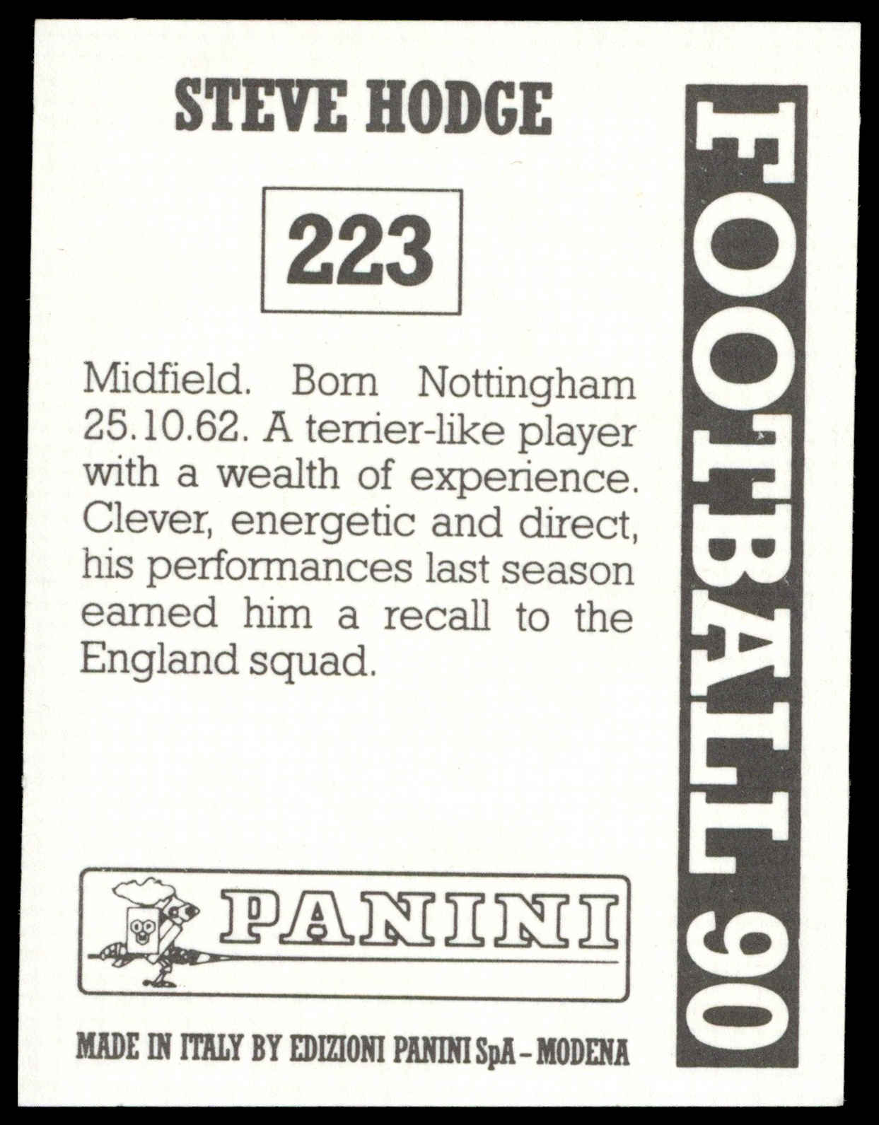 Panini - 'Football 90' (1990) - Steve Hodge (Nottingham Forest) Panini - 'Football 90' (1990) - Steve Hodge (Nottingham Forest)