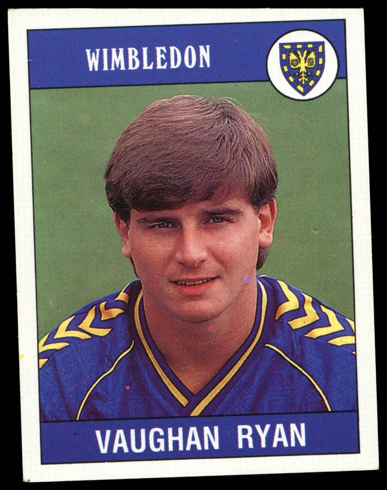 Panini - 'Football 90' (1990) - Vaughan Ryan (Wimbledon) Panini - 'Football 90' (1990) - Vaughan Ryan (Wimbledon)