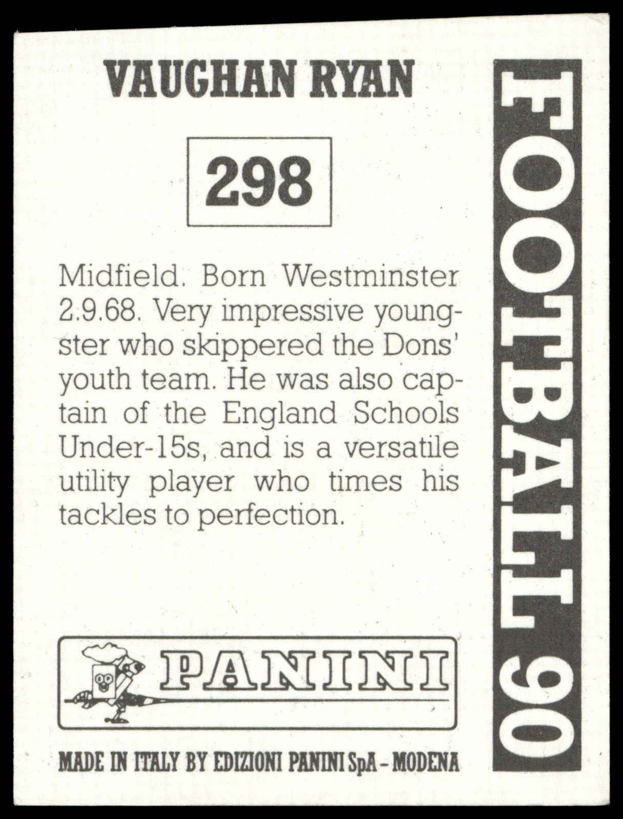 Panini - 'Football 90' (1990) - Vaughan Ryan (Wimbledon) Panini - 'Football 90' (1990) - Vaughan Ryan (Wimbledon)