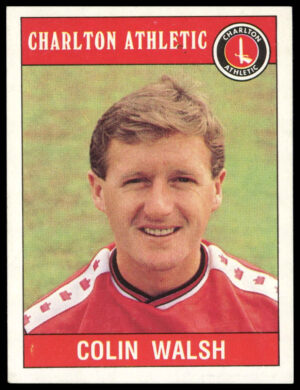 Panini - 'Football 90' (1990) - Colin Walsh (Charlton Athletic)