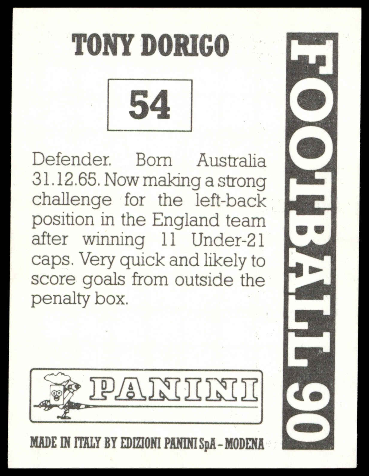 Panini - 'Football 90' (1990) - Tony Dorigo (Chelsea)? Panini - 'Football 90' (1990) - Tony Dorigo (Chelsea)?