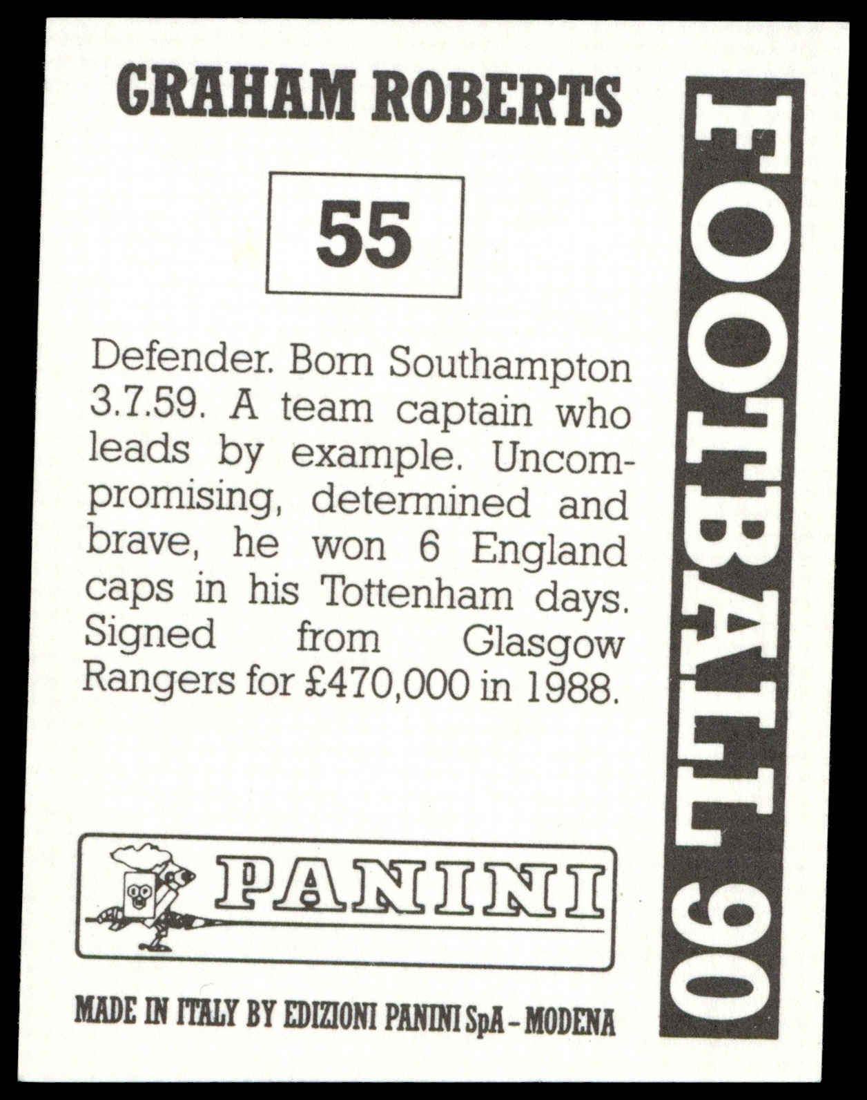Panini - 'Football 90' (1990) - Graham Roberts (Chelsea) Panini - 'Football 90' (1990) - Graham Roberts (Chelsea)