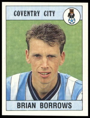 Panini - 'Football 90' (1990) - Brian Borrows (Coventry City) Panini - 'Football 90' (1990) - Brian Borrows (Coventry City)