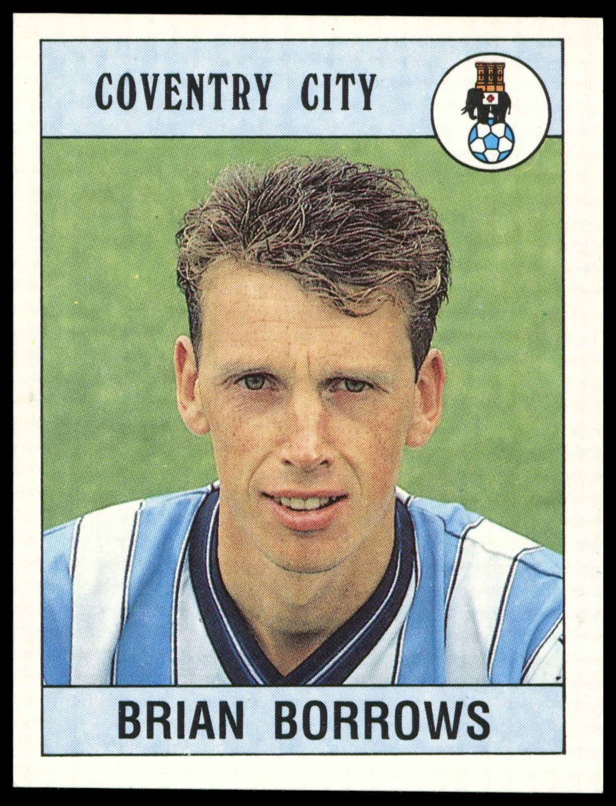 Panini - 'Football 90' (1990) - Brian Borrows (Coventry City) Panini - 'Football 90' (1990) - Brian Borrows (Coventry City)