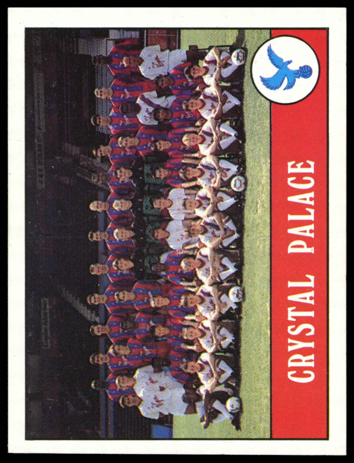 Panini - 'Football 90' (1990) - Team Photo (Crystal Palace) Panini - 'Football 90' (1990) - Team Photo (Crystal Palace)