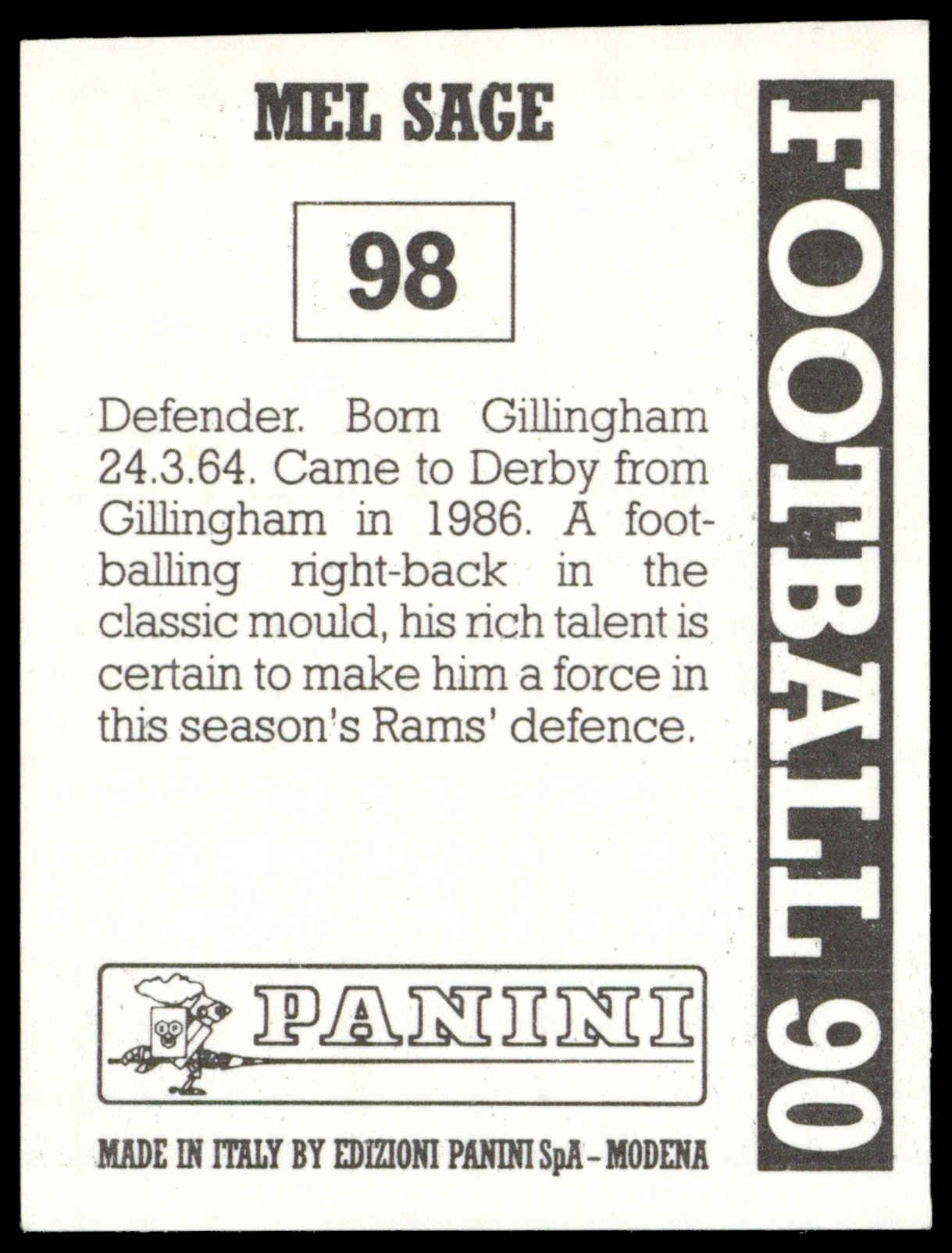 Panini - 'Football 90' (1990) - Mel Sage (Derby County) Panini - 'Football 90' (1990) - Mel Sage (Derby County)